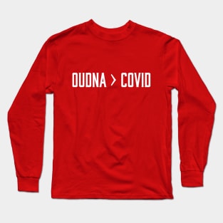 OUDNA > COVID Long Sleeve T-Shirt